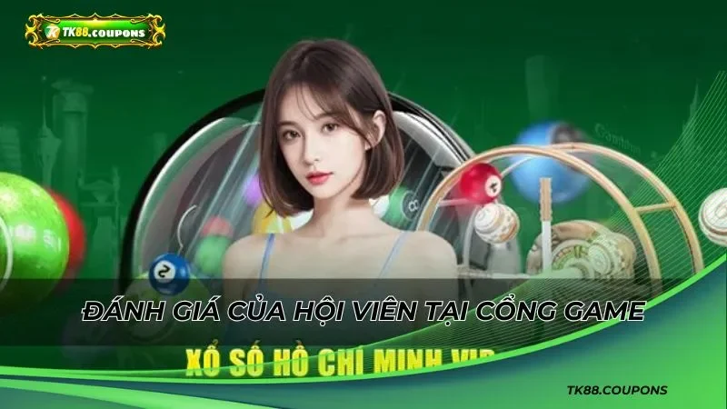 Đánh giá của hội viên tại cổng game